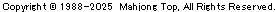 Copyright (C) 1988-2021 Mahjong Top, All Rights Reserved.